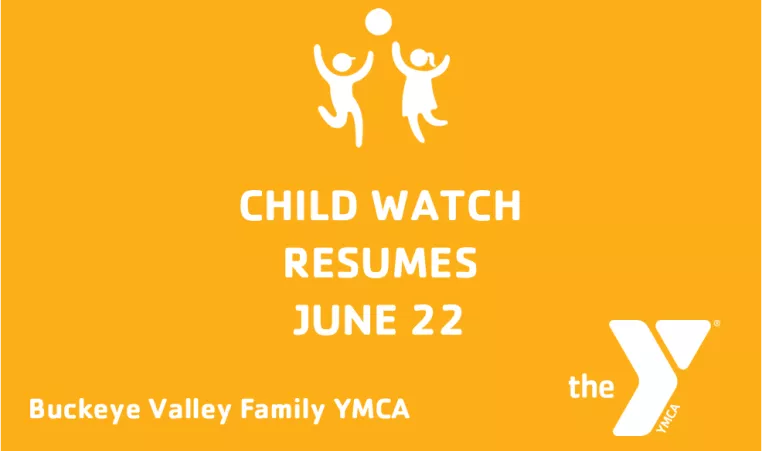 Child Watch Resumes June 22
