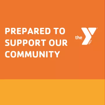 "Prepared to Support Our Community" white text on an orange background